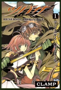 Main poster image of the manga Tsubasa: RESERVoir CHRoNiCLE